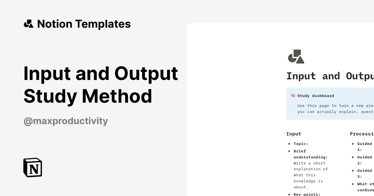 תבנית Input and Output Study Method | Marketplace של Notion