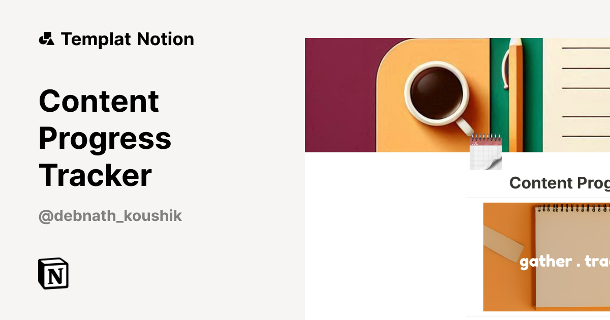 Content Progress Tracker Templat oleh Koushik Debnath | Notion Marketplace
