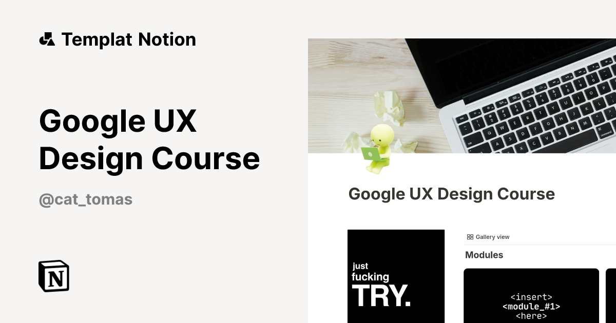Google UX Design Course Templat oleh Cat Tomàs | Notion Marketplace