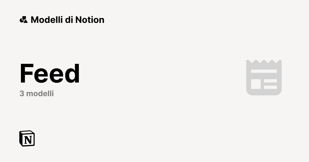Modelli Feed gratuiti di Notion | Marketplace Notion