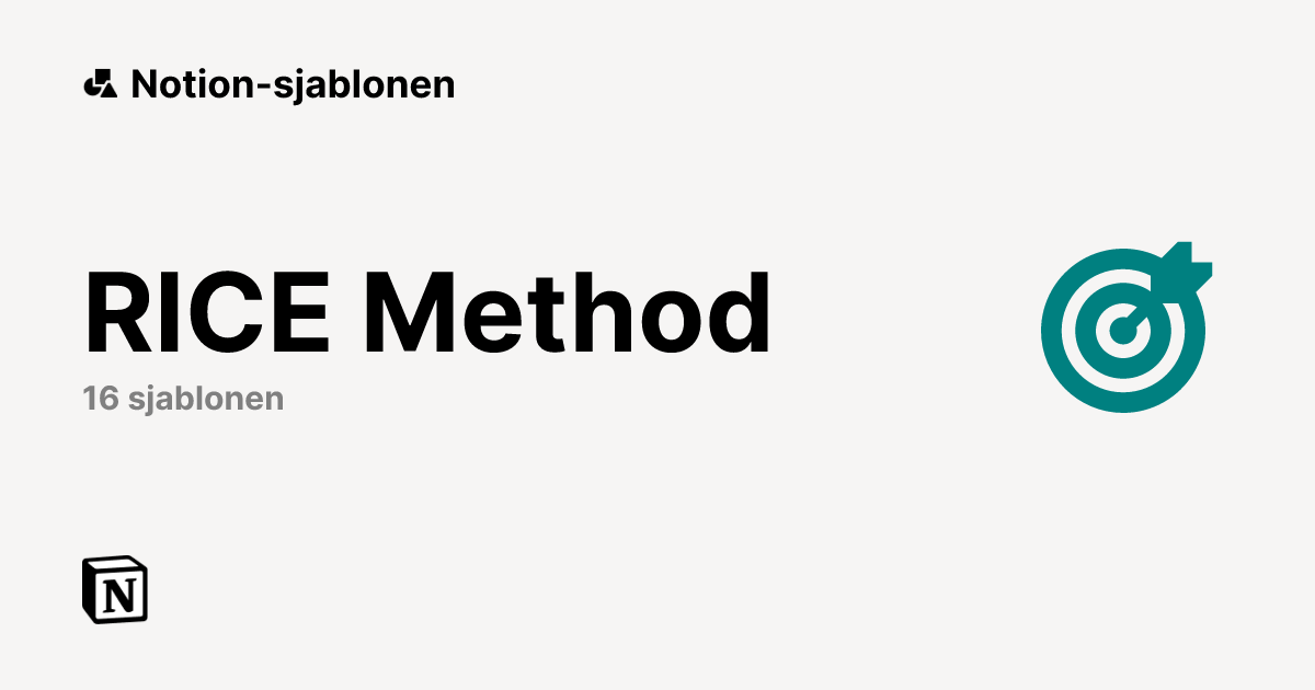 Gratis sjablonen voor RICE Method van Notion | Notion Marketplace