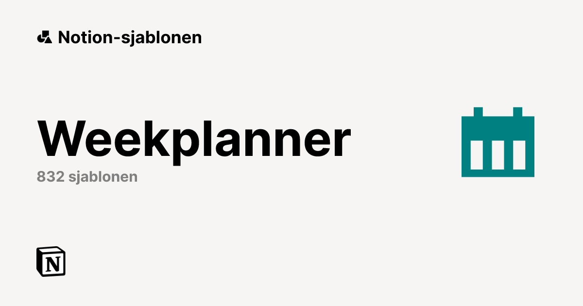 Beste sjablonen voor Weekplanner van Notion | Notion Marketplace