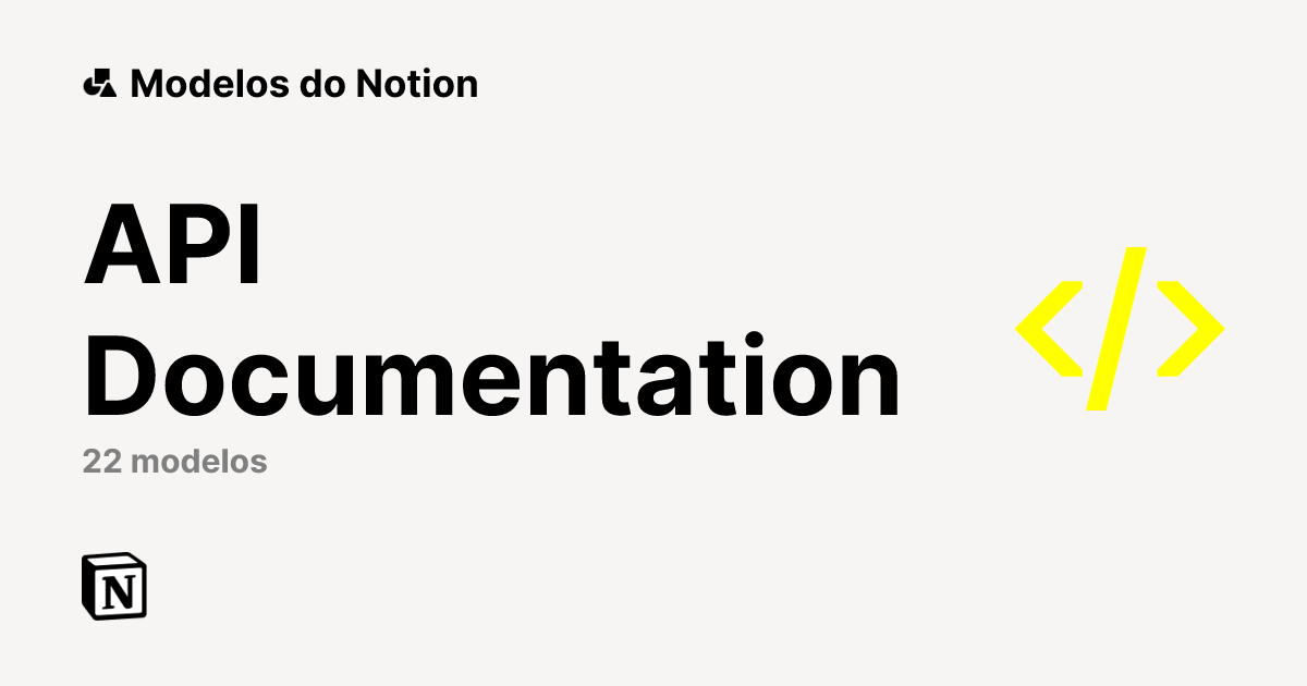 Modelos grátis para API Documentation do Notion | Marketplace do Notion