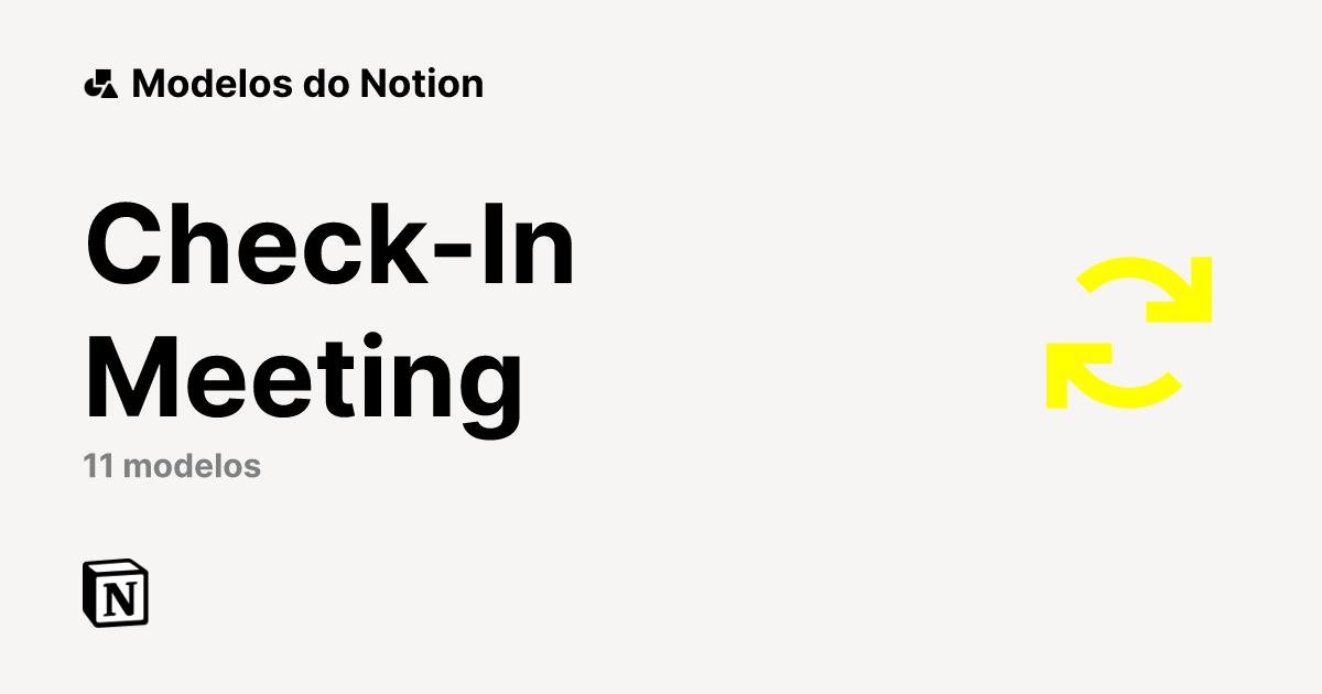 Melhores modelos para Check-In Meeting do Notion | Marketplace do Notion