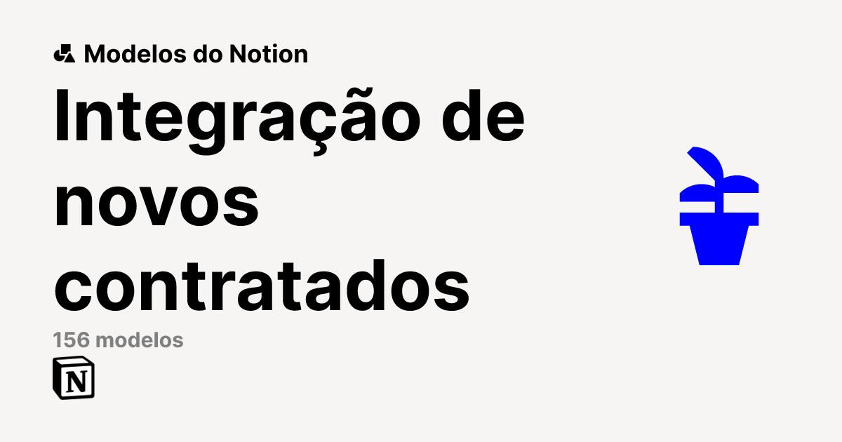 Melhores modelos para Integração de novos contratados do Notion ...