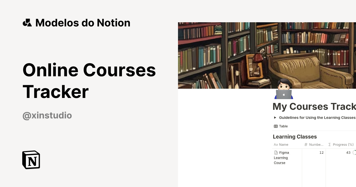 Online Courses Tracker Modelo por Xin's Studio | Marketplace do Notion