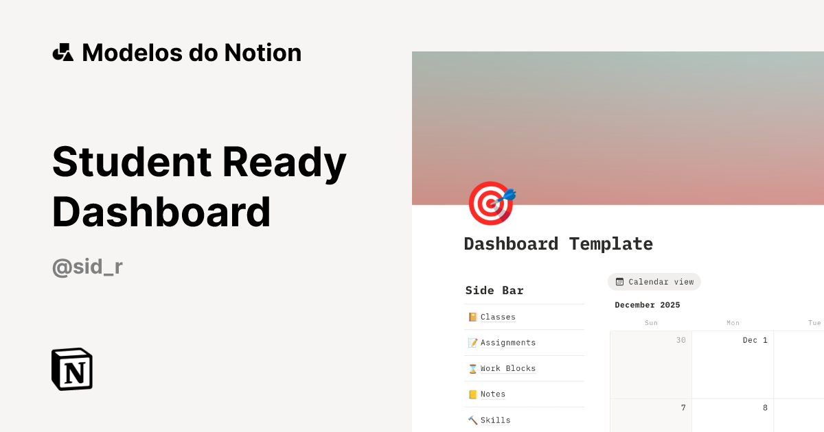 Student Ready Dashboard Modelo por Sid | Marketplace do Notion