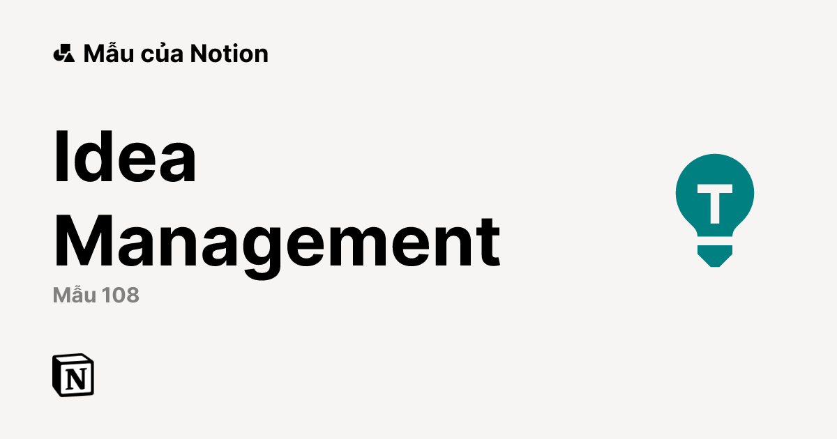 Mẫu Idea Management miễn phí từ Notion | Thị trường Notion