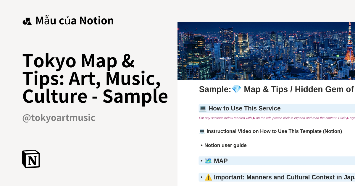 Mẫu Tokyo Map & Tips: Art, Music, Culture - Sample | Thị trường Notion